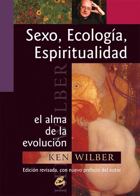 SEXO,ECOLOGIA,ESPIRITUALIDAD.EL ALMA DE LA EVOLUCION | 9788484451280 | WILBER,KEN | Libreria Geli - Librería Online de Girona - Comprar libros en catalán y castellano