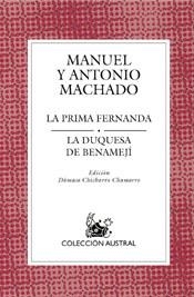 LA PRIMA FERNANDA/LA DUQUESA DE BENAMEJI | 9788467020366 | MACHADO,MANUEL/MACHADO,ANTONIO | Libreria Geli - Librería Online de Girona - Comprar libros en catalán y castellano