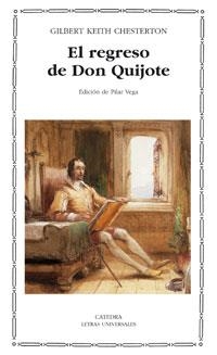 EL REGRESO DE DON QUIJOTE | 9788437622750 | CHESTERTON,GILBERT KEITH | Libreria Geli - Librería Online de Girona - Comprar libros en catalán y castellano