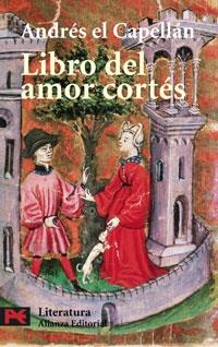 LIBRO DEL AMOR CORTÉS | 9788420659930 | CAPELLÁN,ANDRÉS EL | Libreria Geli - Librería Online de Girona - Comprar libros en catalán y castellano