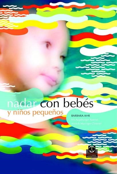 NADAR CON BEBES (6ª ED) | 9788480198912 | AHR,BARBARA | Llibreria Geli - Llibreria Online de Girona - Comprar llibres en català i castellà