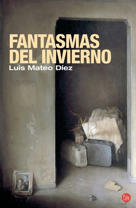 FANTASMAS DE INVIERNO | 9788466309196 | DIEZ,LUIS MATEO | Llibreria Geli - Llibreria Online de Girona - Comprar llibres en català i castellà