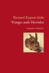 VIATGES AMB HERODOT | 9788497871686 | KAPUSCINSKY,RYSZARD | Llibreria Geli - Llibreria Online de Girona - Comprar llibres en català i castellà