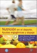 NUTRICION EN EL DEPORTE.AYUDAS ERGONENICAS Y DOPAJE | 9788479787707 | GONZALEZ GALLEGO,J/SANCHEZ COLLADO,P/MATAIX,J | Llibreria Geli - Llibreria Online de Girona - Comprar llibres en català i castellà