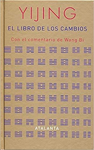 EL LIBRO DE LOS CAMBIOS(I CHING/YIJING) | 9788493462598 | ANÓNIMO | Llibreria Geli - Llibreria Online de Girona - Comprar llibres en català i castellà