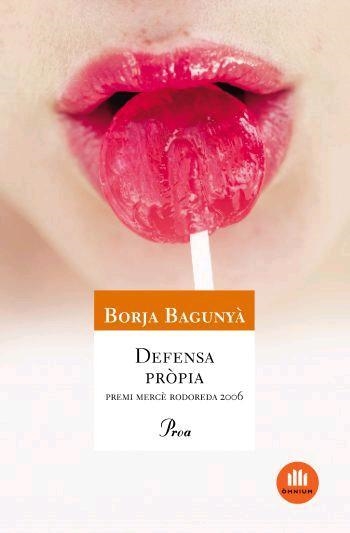 DEFENSA PROPIA | 9788484379478 | BAGUNYA,BORJA | Llibreria Geli - Llibreria Online de Girona - Comprar llibres en català i castellà