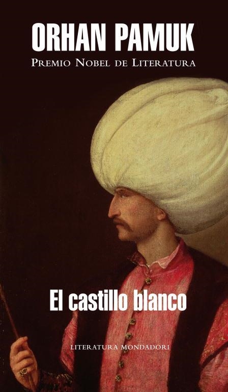 EL CASTILLO BLANCO | 9788439720614 | PAMUK,ORHAN | Libreria Geli - Librería Online de Girona - Comprar libros en catalán y castellano