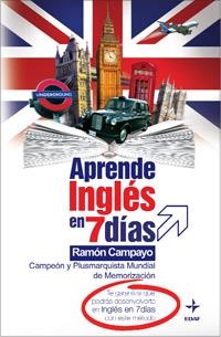 APRENDE INGLES EN 7 DIAS | 9788441419469 | CAMPAYO,RAMON | Llibreria Geli - Llibreria Online de Girona - Comprar llibres en català i castellà