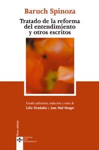 TRATADO DE LA REFORMA DEL ENTENDIMIENTO Y OTROS ESCRITOS | 9788430945764 | SPINOZA,BARUCH | Llibreria Geli - Llibreria Online de Girona - Comprar llibres en català i castellà