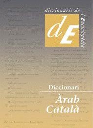 DICCIONARI ARAB-CATALA | 9788441215467 | CASTELLS, MARGARIDA/CINCA, DOLORS | Llibreria Geli - Llibreria Online de Girona - Comprar llibres en català i castellà