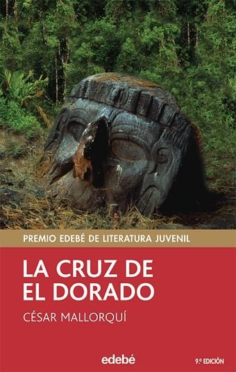 LA CRUZ DE EL DORADO | 9788423680054 | MALLORQUI,CESAR | Llibreria Geli - Llibreria Online de Girona - Comprar llibres en català i castellà