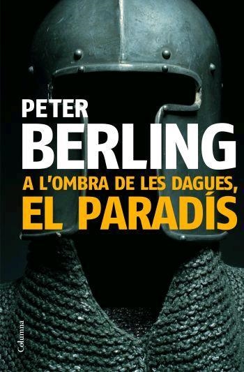 A L'OMBRA DE LES DAGUES(EL PARADIS) | 9788466408813 | BERLING,PETER | Llibreria Geli - Llibreria Online de Girona - Comprar llibres en català i castellà