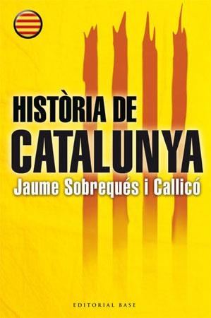 HISTORIA DE CATALUNYA | 9788485031849 | SOBREQUÉS I CALLICÓ,JAUME | Llibreria Geli - Llibreria Online de Girona - Comprar llibres en català i castellà