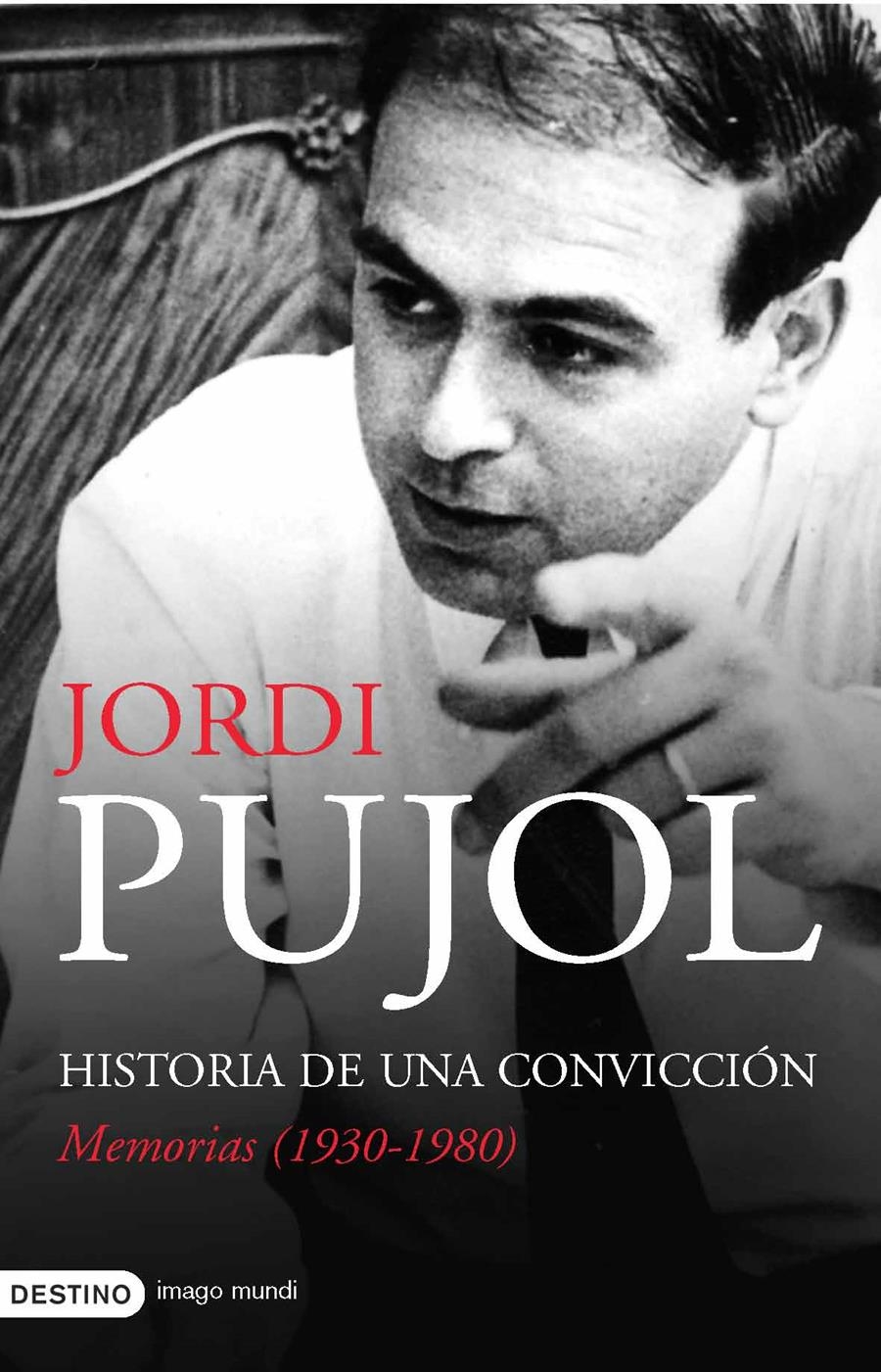 MEMORIAS(1930-1980) | 9788423340170 | PUJOL,JORDI | Libreria Geli - Librería Online de Girona - Comprar libros en catalán y castellano