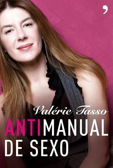 ANTIMANUAL DE SEXO | 9788484606918 | TASSO,VALERIE | Llibreria Geli - Llibreria Online de Girona - Comprar llibres en català i castellà