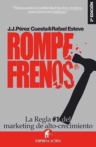 ROMPEFRENOS | 9788492452019 | PEREZ CUESTA,ESTEVE | Llibreria Geli - Llibreria Online de Girona - Comprar llibres en català i castellà