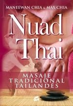 NUAD THAI.MASAJE TRADICIONAL TAILANDES | 9788484451891 | CHIA/CHIA | Libreria Geli - Librería Online de Girona - Comprar libros en catalán y castellano