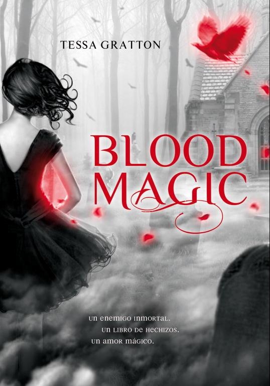 BLOOD MAGIC | 9788484417545 | GRATTON,TESSA | Llibreria Geli - Llibreria Online de Girona - Comprar llibres en català i castellà