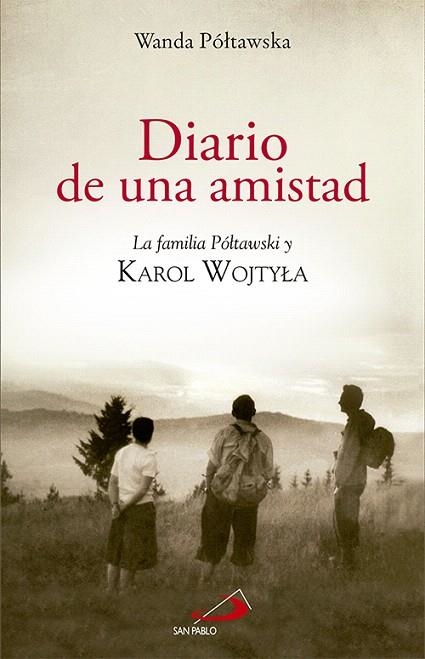 DIARIO DE UNA AMISTAD | 9788428537391 | POLTAWSKA,WANDA | Llibreria Geli - Llibreria Online de Girona - Comprar llibres en català i castellà