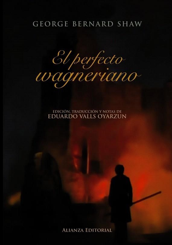 EL PERFECTO WAGNERIANO | 9788420664668 | SHAW,GEORGE BERNARD | Llibreria Geli - Llibreria Online de Girona - Comprar llibres en català i castellà