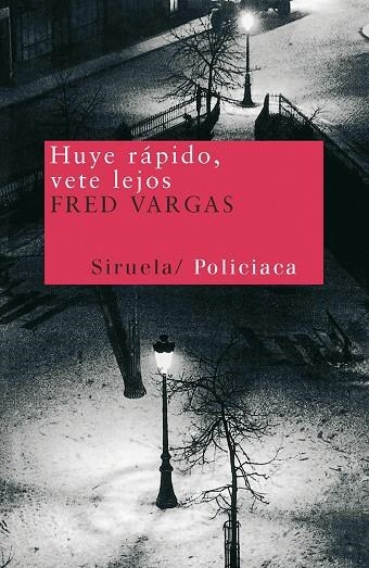 HUYE RAPIDO,VETE LEJOS(SERIE COMISARIO ADAMSBERG-3) | 9788478446612 | VARGAS,FRED | Llibreria Geli - Llibreria Online de Girona - Comprar llibres en català i castellà