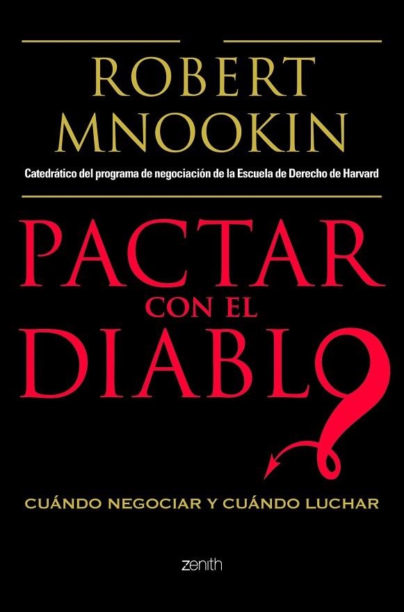 PACTAR CON EL DIABLO | 9788408103769 | MNOOKIN,ROBERT | Llibreria Geli - Llibreria Online de Girona - Comprar llibres en català i castellà