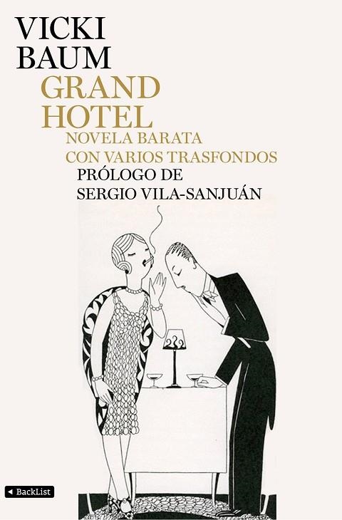 GRAND HOTEL.NOVELA BARATA CON VARIOS TRASFONDOS  | 9788408104513 | BAUM,VICKI | Llibreria Geli - Llibreria Online de Girona - Comprar llibres en català i castellà