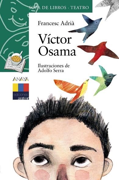 VICTOR OSAMA | 9788466795227 | ADRIA,FRANCESC/SERRA,ADOLFO (IL) | Llibreria Geli - Llibreria Online de Girona - Comprar llibres en català i castellà