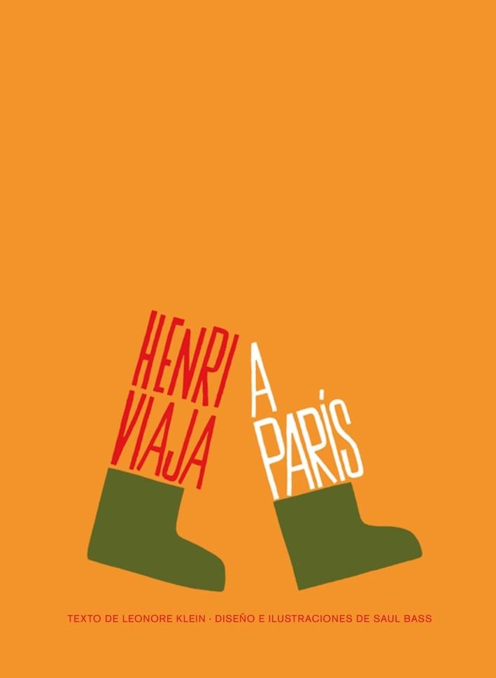 HENRI VIAJA A PARIS | 9788425224638 | KLEIN,LEONORE/BASS,SAUL(IL) | Llibreria Geli - Llibreria Online de Girona - Comprar llibres en català i castellà