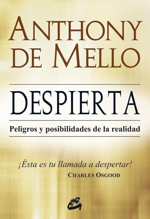 DESPIERTA | 9788484453536 | DE MELLO,ANTHONY | Llibreria Geli - Llibreria Online de Girona - Comprar llibres en català i castellà