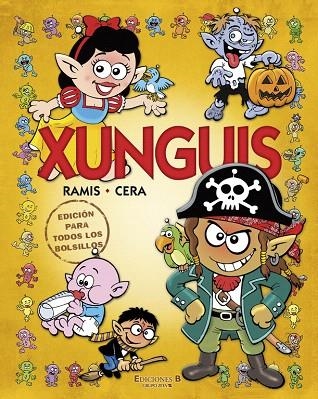 XUNGUIS (EDICION PARA TODOS LOS BOLSILLOS) | 9788466610148 | RAMIS/CERA | Llibreria Geli - Llibreria Online de Girona - Comprar llibres en català i castellà