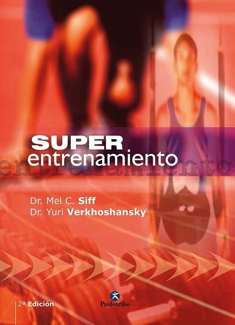 SUPERENTRENAMIENTO | 9788480194655 | SIFF,MEL/VERHOSHANSKY,YURI | Llibreria Geli - Llibreria Online de Girona - Comprar llibres en català i castellà