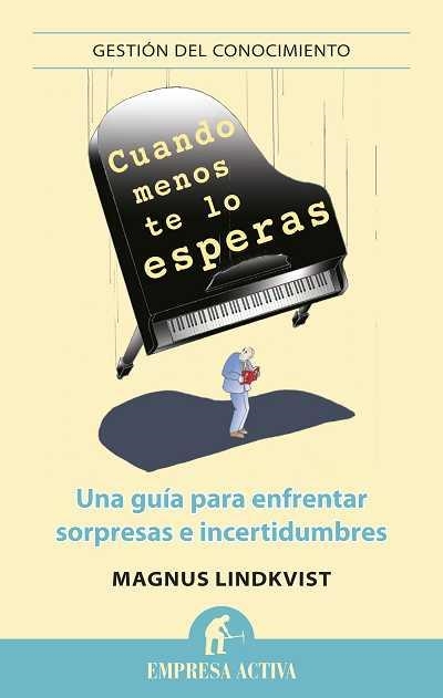 CUANDO MENOS TE LO ESPERAS | 9788492452835 | LINDKVIST,MAGNUS | Llibreria Geli - Llibreria Online de Girona - Comprar llibres en català i castellà