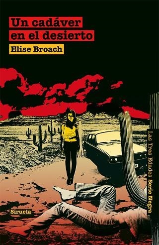 UN CADAVER EN EL DESIERTO | 9788498416176 | BROACH,ELISE | Libreria Geli - Librería Online de Girona - Comprar libros en catalán y castellano