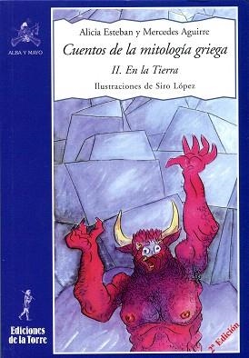 CUENTOS DE LA MITOLOGÍA GRIEGA-2 | 9788479603021 | AGUIRRE, MERCEDES/ESTEBAN, ALICIA | Llibreria Geli - Llibreria Online de Girona - Comprar llibres en català i castellà