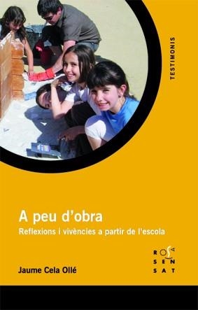 A PEU D'OBRA | 9788492748181 | CELA,JAUME | Llibreria Geli - Llibreria Online de Girona - Comprar llibres en català i castellà