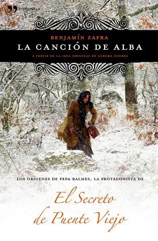 LA CANCION DE ALBA.A PARTIR DE LA IDEA ORIGINAL DE AURORA GUERRA | 9788499980522 | ZAFRA,BENJAMI | Llibreria Geli - Llibreria Online de Girona - Comprar llibres en català i castellà