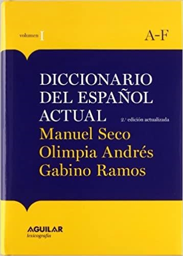 DICCIONARIO DEL ESPAÑOL ACTUAL( 2 VOLUMS) | 9788403097254 | SECO,MANUEL/ANDRES PUENTE,OLIMPIA/RAMOS GONZALEZ,GABINO | Libreria Geli - Librería Online de Girona - Comprar libros en catalán y castellano