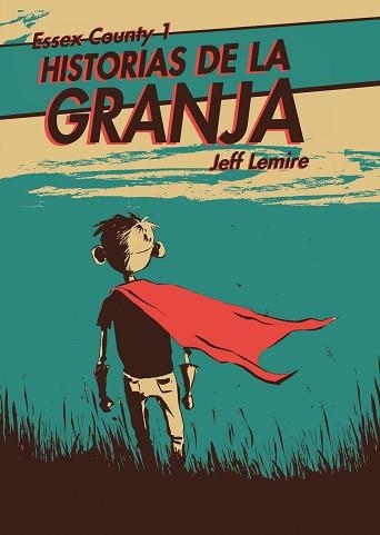 ESSEX COUNTY-1.HISTORIAS DE LA GRANJA | 9788496815605 | LEMIRE,JEFF | Llibreria Geli - Llibreria Online de Girona - Comprar llibres en català i castellà