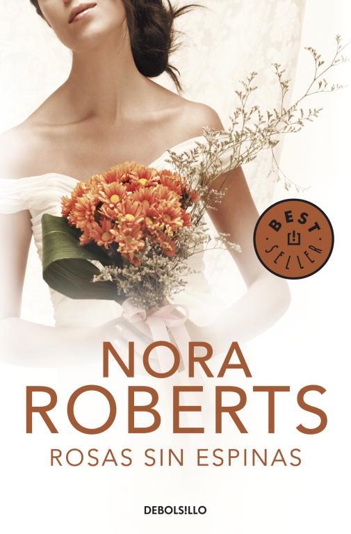 ROSAS SIN ESPINAS | 9788499892122 | ROBERTS,NORA | Llibreria Geli - Llibreria Online de Girona - Comprar llibres en català i castellà