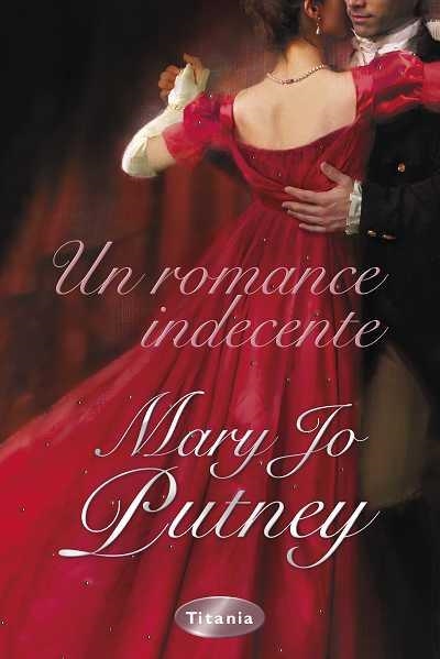 UN ROMANCE INDECENTE | 9788492916153 | PUTNEY,MARY JO | Llibreria Geli - Llibreria Online de Girona - Comprar llibres en català i castellà