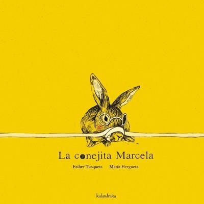 LA CONEJITA MARCELA | 9788492608454 | TUSQUETS,ESTHER/HERGUETA,MARIA | Llibreria Geli - Llibreria Online de Girona - Comprar llibres en català i castellà