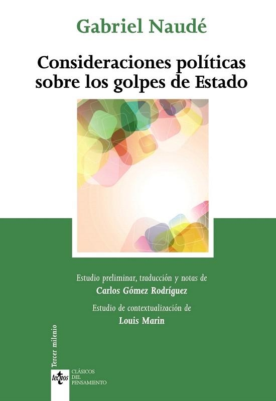 CONSIDERACIONES POLÍTICAS SOBRE LOS GOLPES DE ESTADO | 9788430953783 | NAUDÉ, GABRIEL | Llibreria Geli - Llibreria Online de Girona - Comprar llibres en català i castellà