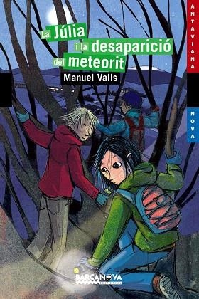 LA JULIA I LA DESAPARICIO DEL METEORIT | 9788448928834 | VALLS,MANUEL | Llibreria Geli - Llibreria Online de Girona - Comprar llibres en català i castellà