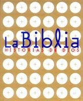 LA BIBLIA/HISTORIAS DE DIOS | 9788434880610 | Llibreria Geli - Llibreria Online de Girona - Comprar llibres en català i castellà