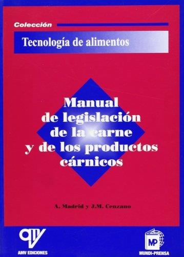 MANUAL DE LEGISLACION DE LA CARNE Y DE LOS PRODUCT | 9788471149978 | MADRID,A/CENZANO,J.M. | Llibreria Geli - Llibreria Online de Girona - Comprar llibres en català i castellà