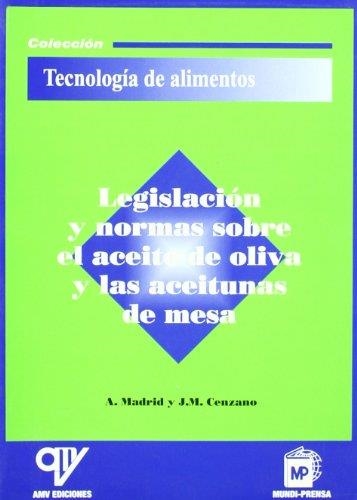 LEGISLACION Y NORMAS SOBRE EL ACEITE DE OLIVA Y LA | 9788484760214 | MADRID,A | Llibreria Geli - Llibreria Online de Girona - Comprar llibres en català i castellà