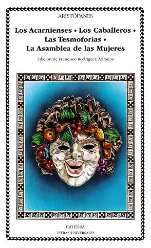 LOS ACARNIENSES/LOS CABALLEROS/LAS TESMOFORIAS/LA ASAMBLEA DE LAS MUJERES | 9788437610146 | ARISTOFANES | Libreria Geli - Librería Online de Girona - Comprar libros en catalán y castellano