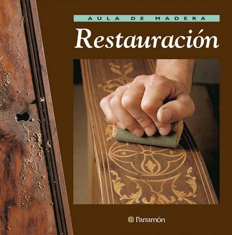 RESTAURACION | 9788434222236 | Llibreria Geli - Llibreria Online de Girona - Comprar llibres en català i castellà