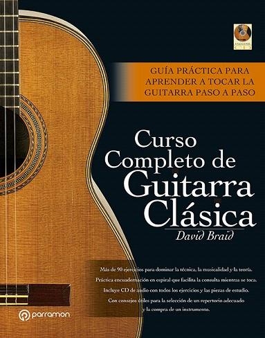 CURSO COMPLETO DE GUITARRA CLASICA | 9788434227347 | BRAID,DAVID | Libreria Geli - Librería Online de Girona - Comprar libros en catalán y castellano